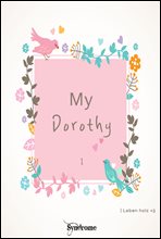 My Dorothy 1
